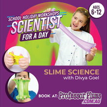 Load image into Gallery viewer, Scientist for a Day: Slime Science 16th April 2024
