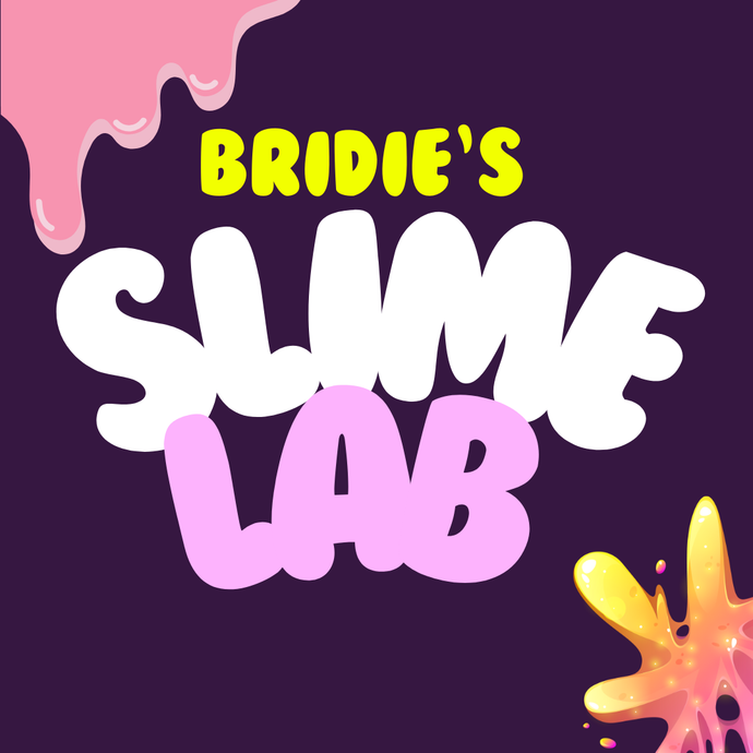 Bridie's Slime Lab | Every Saturday 9am to 2pm